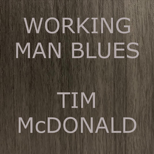 Working Man Blues
