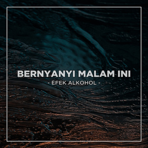 Bernyanyi Malam Ini