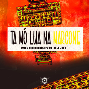 Ta Mó Lua na Marcone
