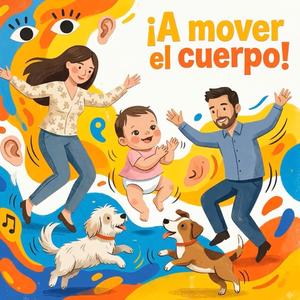 Mover el cuerpo