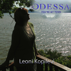 Odessa You're My Town