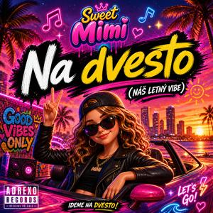 Na dvesto (Náš letný vibe)