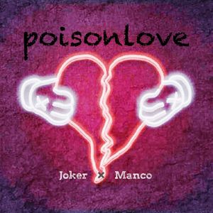 Poisonlove(Prod. by Caesar L)