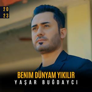 Benim Dünyam Yıkılır