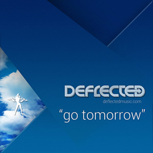 Go Tomorrow (Lex Loofah's Droid Stab Mix)