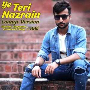 Ye Teri Nazrain (Lounge Version)