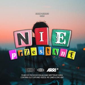 NIE PRZESTANE