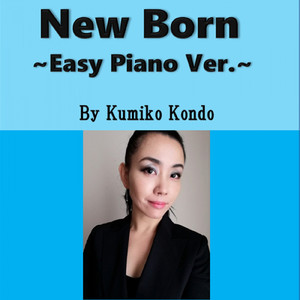 New Born Easy Piano