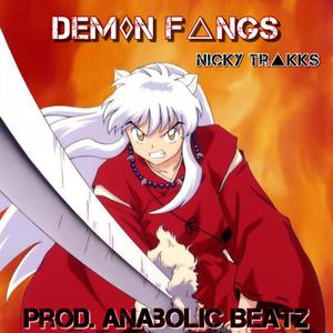 Demon Fangs (Inuyasha Rap)