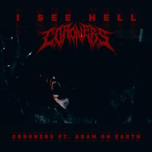 I SEE HELL (feat. Adam On Earth)
