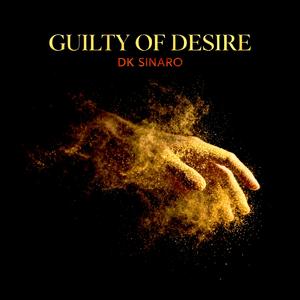 GUILTY OF DESIRE