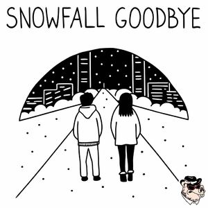 snowfall goodbye