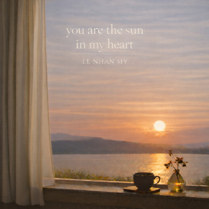 You Are the Sun in My Heart
