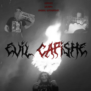 Evil Capishe