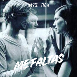 ME FALTAS