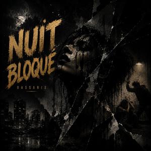 Nuit bloqué
