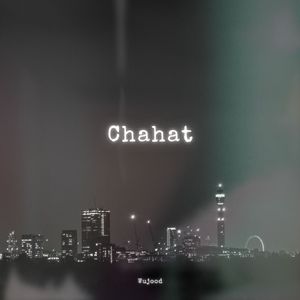 Chahat