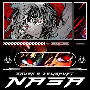 NASA (feat. Xelishurt)