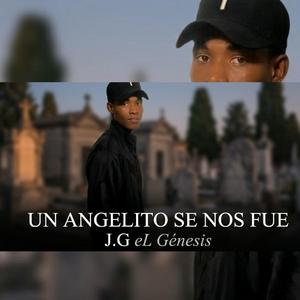 Un angelito, J.G El Genesis (Audio official)