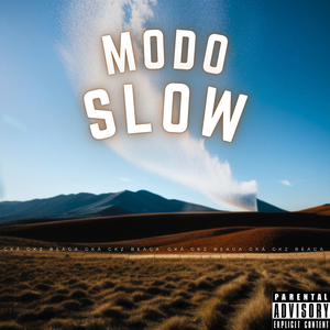 Modo Slow