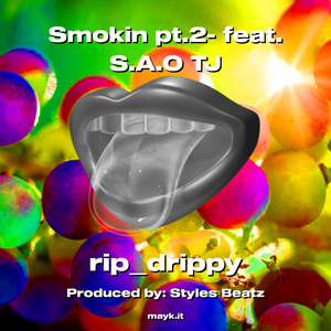 Smokin pt.2- feat. S.A.O TJ