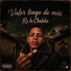 Valor Tengo de Mas
