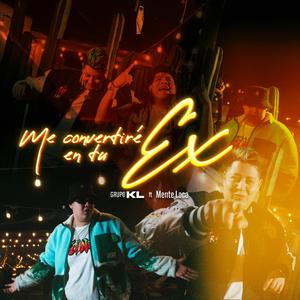 Me Convertire En Tu Ex (Cumbia Belicona)