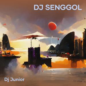 Dj Senggol (Remastered 2023)