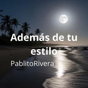 Además de tu estilo.