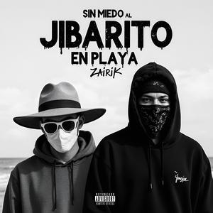 Sin Miedo Al Guayo (feat. Jibarito En Playa & Dillyway)