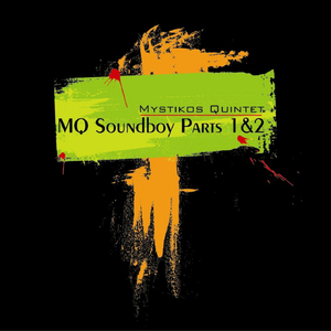 MQ Soundboy Parts 1&2