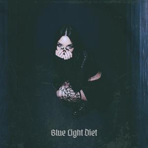 Blue Light Diet (feat. Living Dxxd)