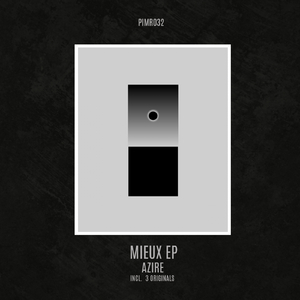 Mieux (Original Mix)