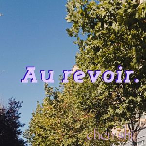 Au revoir.