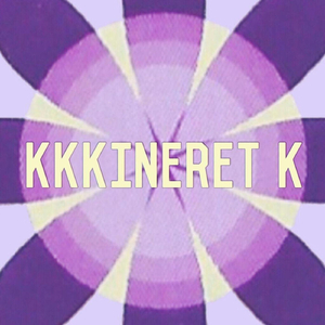K-K-K-Kineret K