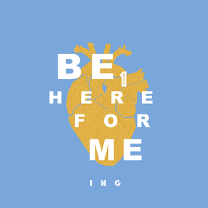 be here for me