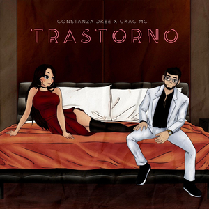 Trastorno (feat. Constanza Dree)