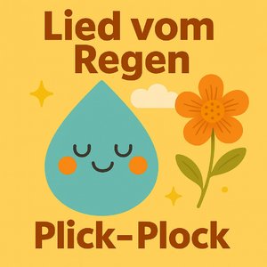 Lied Vom Regen Plick-Plock