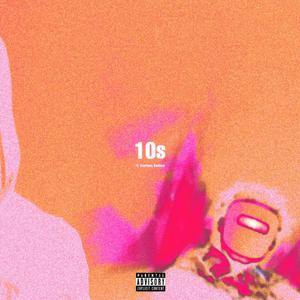10s (feat. Courtney Santana)