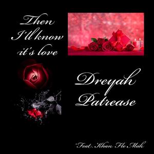 Then I'll know it's love