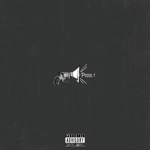Prrr (Explicit Version)