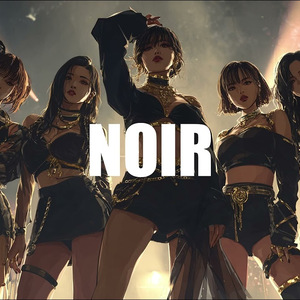 [KPOP AI] NOIR