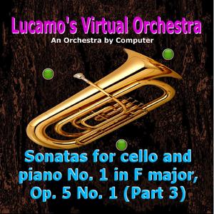 Sonatas for cello and piano No. 1 in F major, Op. 5: No. 1 (Part 3)