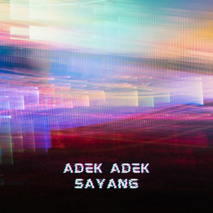 Adek adek sayang