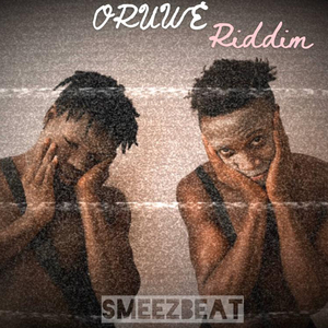 Oruwe Riddim
