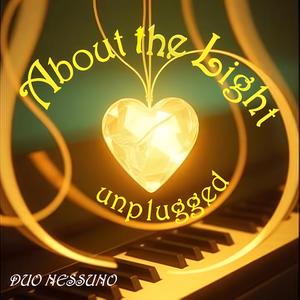 About the Light (Unplugged)