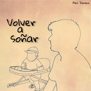 Volver a soñar