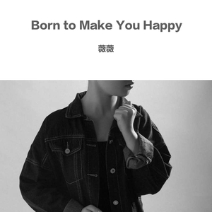 Born to Make You Happy