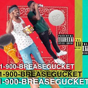 Brease Gucket (feat. Kirei Kensho)