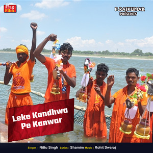Leke Kandhwa Pe Kanwar